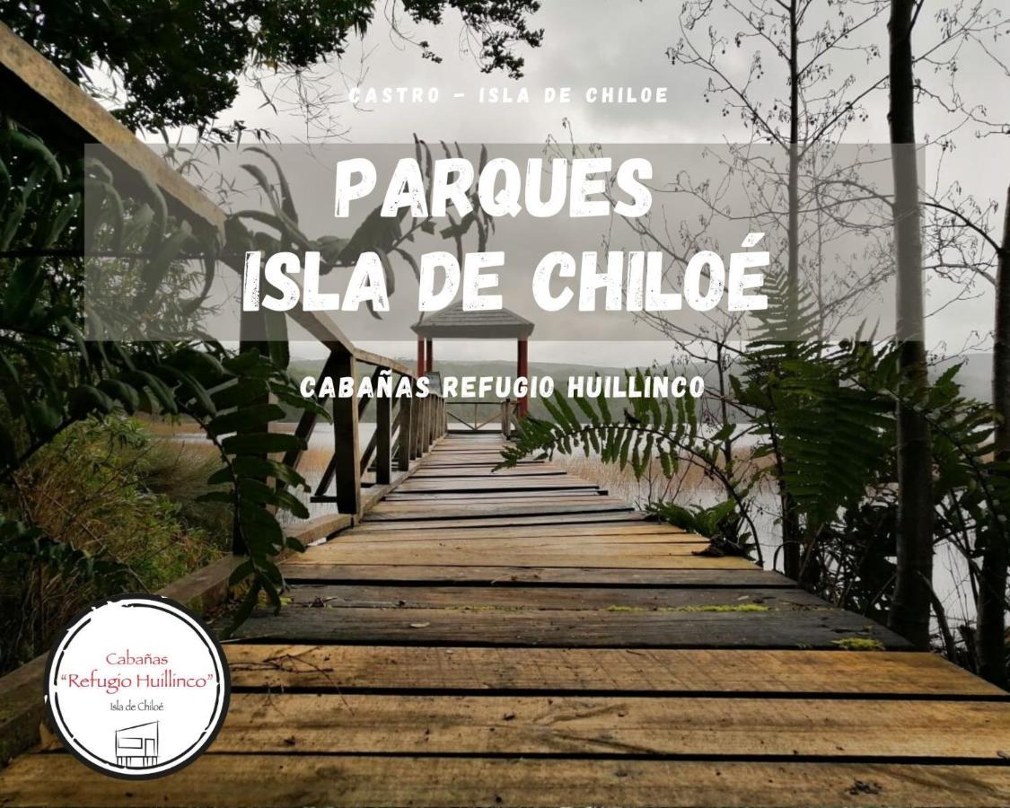 Cabanas Refugio Huillinco Chonchi Exterior photo